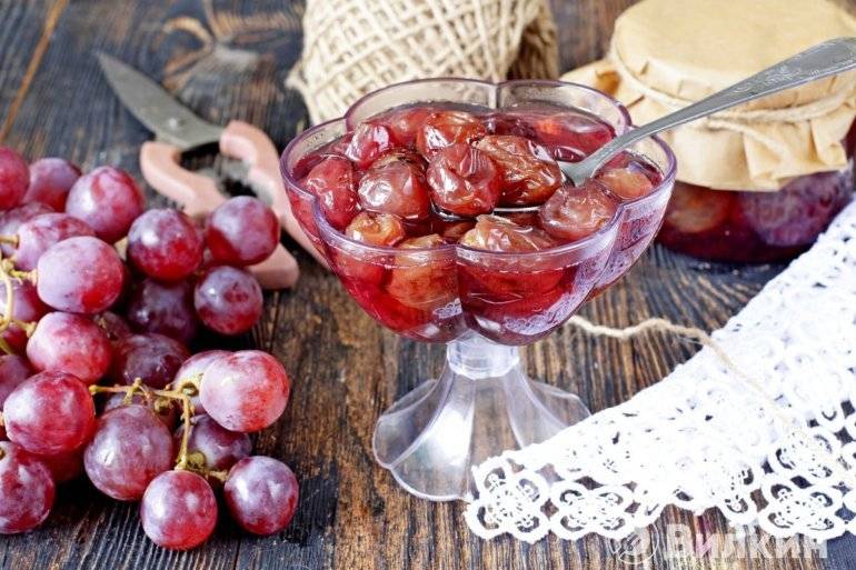 Варенье из винограда кишмиш - пошаговые рецепты на зиму с фото и видео